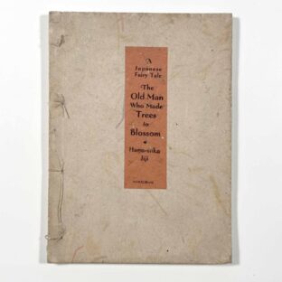 The Old Man Who Made Trees to Blossom 〈巌谷小波日本お伽噺叢書〉